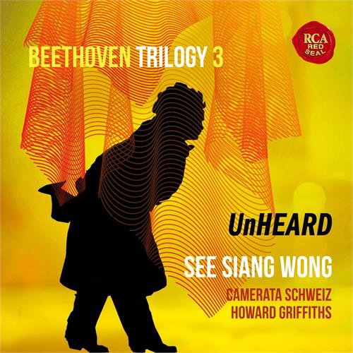 See Siang Wong Beethoven Trilogy 3: Unheard (CD)