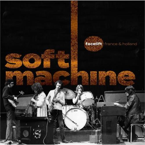 Soft Machine Facelift France & Holland (2CD+DVD)