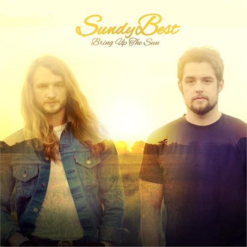 Sundy Best Bring Up The Sun (CD)