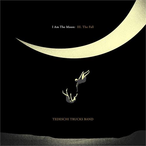 Tedeschi Trucks Band I Am The Moon: III. The Fall (LP)