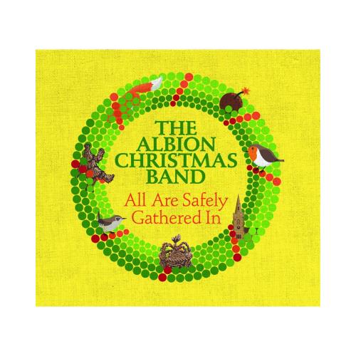 The Albion Christmas Band All Are Safely Gathered In (CD)