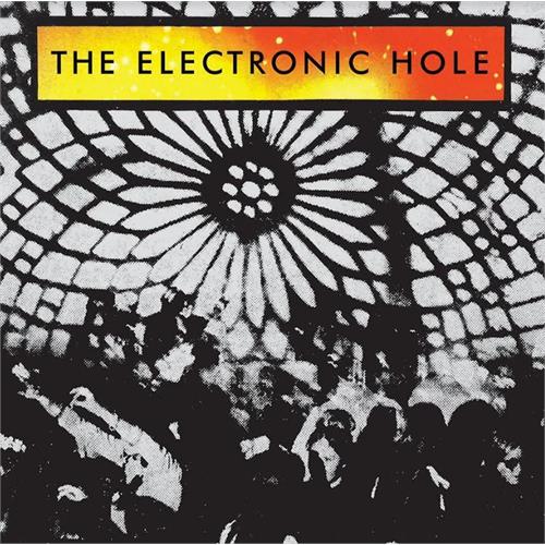 The Beat Of The Earth The Electronic Hole (LP)