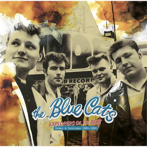 The Blue Cats Explorers Of The Beat (Demos…) (LP)