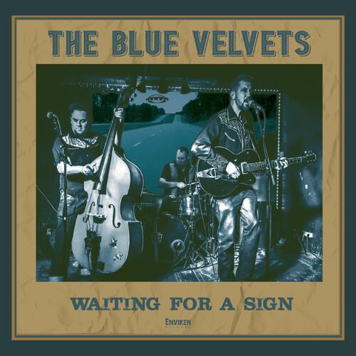 The Blue Velvets Waiting For A Sign (7") 