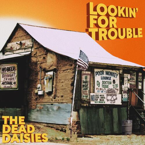 The Dead Daisies Lookin' For Trouble (CD) 