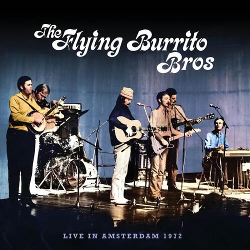The Flying Burrito Brothers Live In Amsterdam 1972 (2CD)