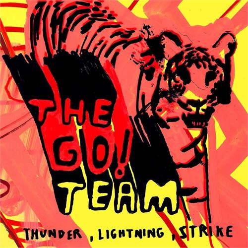 The Go! Team Thunder, Lightning, Strike (LP)