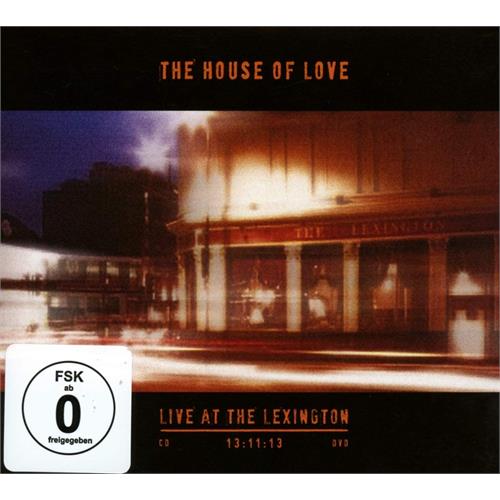 The House Of Love Live At The Lexington 13.11.13 (CD+DVD)