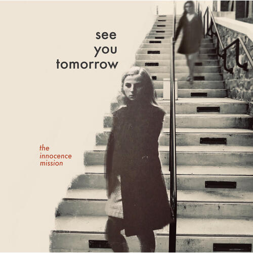 The Innocence Mission See You Tomorrow (CD)