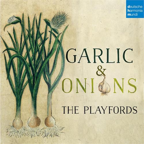 The Playfords Garlic & Onions (CD) 