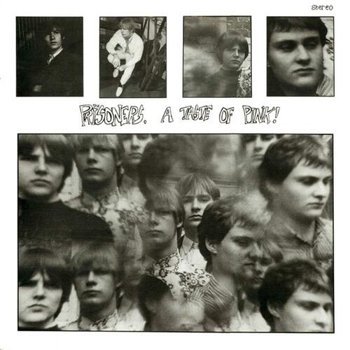 The Prisoners A Taste Of Pink (CD) 