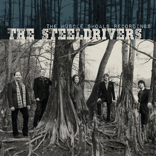 The SteelDrivers The Muscle Shoals Recordings (LP) 