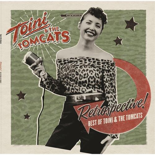 Toini & The Tomcats Retrospective! Best Of Toini &… (10")