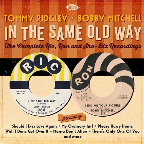 Tommy Ridgley & Bobby Mitchell In The Same Old Way: The Complete… (CD) 