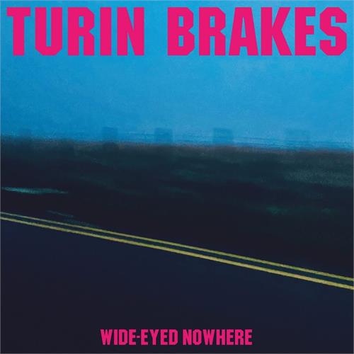 Turin Brakes Wide-Eyed Nowhere - LTD (LP)