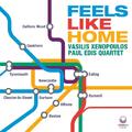 Vasilis Xenopoulos & Paul Edis Feels Like Home (CD)