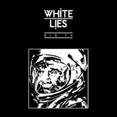 White Lies Big TV - Expanded Edition (2CD) 