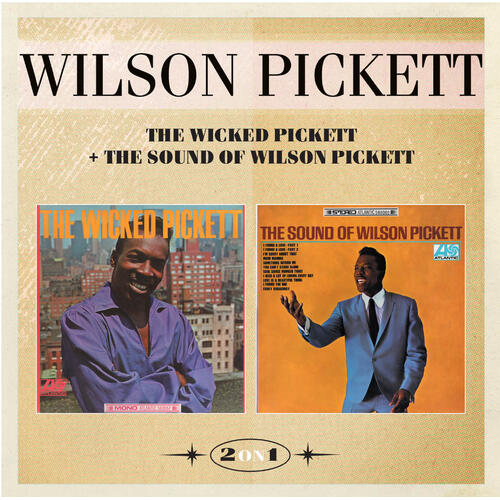 Wilson Pickett The Wicked Pickett/The Sound Of… (CD) 