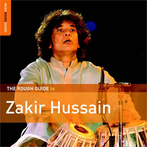 Zakir Hussain The Rough Guide To Zakir Hussain (CD) 