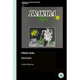 &#216;yvind R&#248;nning Prima Vera - Brakara (BOK)