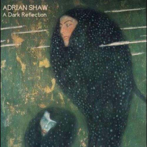 Adrian Shaw A Dark Reflection (CD)