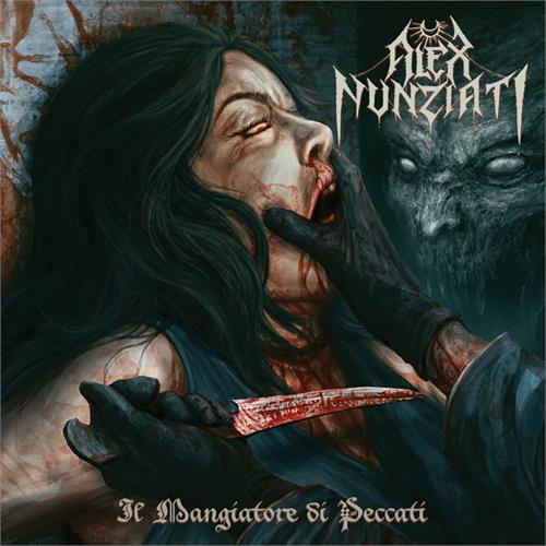 Alex Nunziati Il Magniatore Di Peccati (CD)