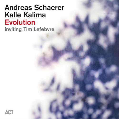 Andreas Schaerer & Kalle Kalima Evolution (LP)