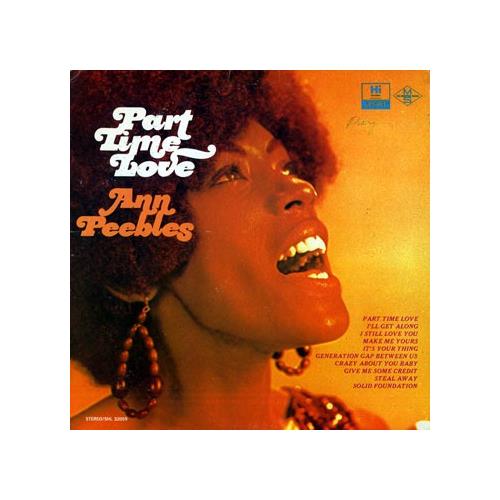 Ann Peebles Part Time Love (LP) 