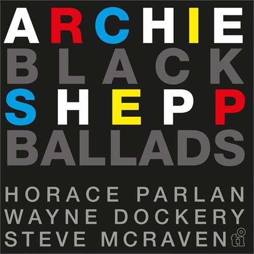 Archie Shepp Black Ballads - LTD (2LP)