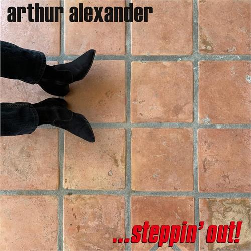 Arthur Alexander …Steppin' Out! (CD)