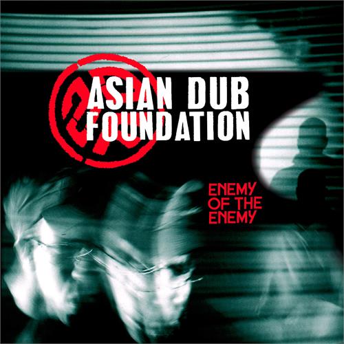 Asian Dub Foundation Enemy Of The Enemy (CD)