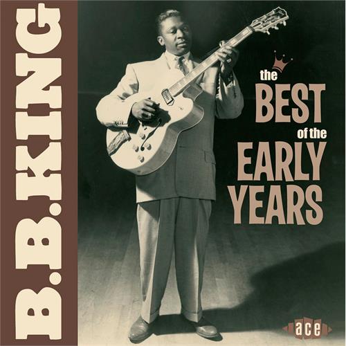 B.B. King Best Of The Early Years (CD)