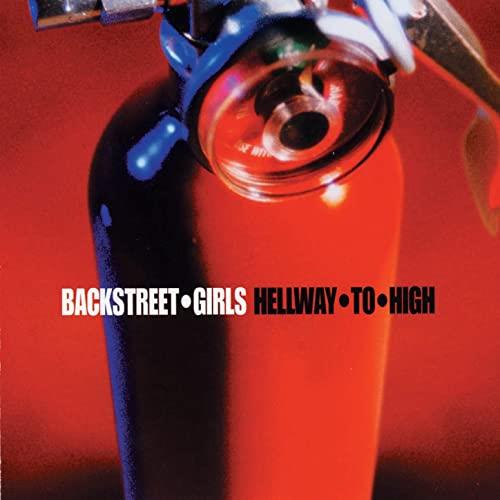 Backstreet Girls Hellway To High (CD)