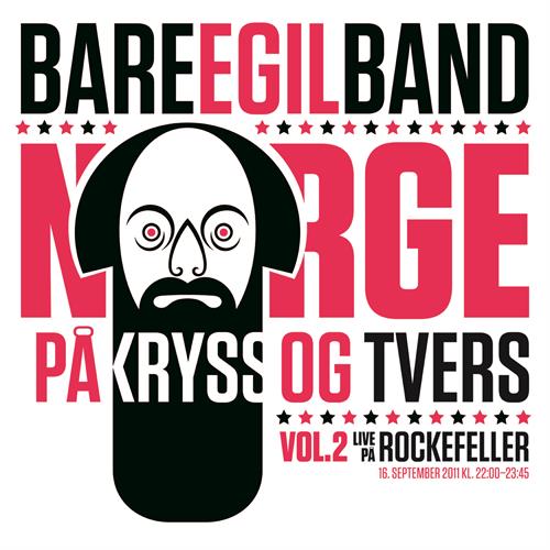 Bare Egil Band Norge På Kryss Og Tvers Vol. 2 (2CD)
