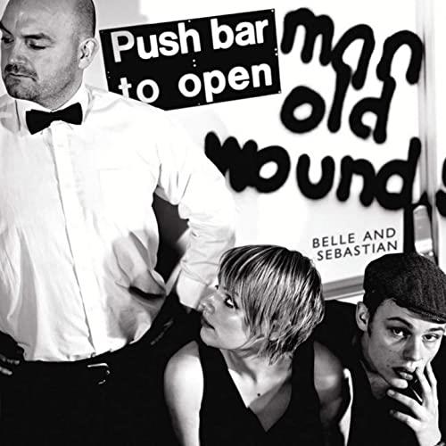 Belle & Sebastian Push Barman To Open Old Wounds (2CD)
