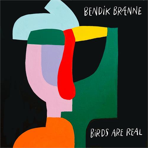 Bendik Brænne Birds Are Real - SIGNERT (LP)