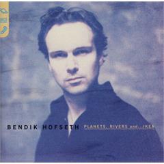 Bendik Hofseth Planets, Rivers And…- LTD FARGET (2LP)