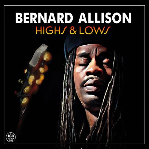 Bernard Allison Highs & Lows (LP) 