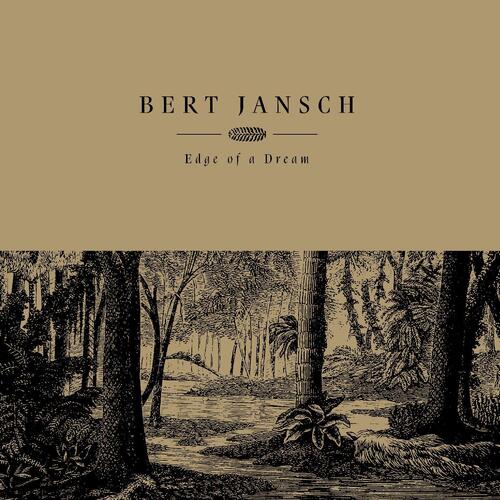Bert Jansch Edge Of A Dream - LTD (LP) 