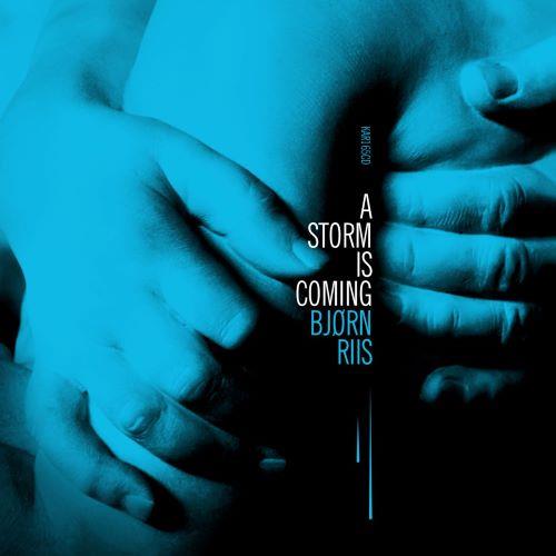 Bjørn Riis A Storm Is Coming (CD)