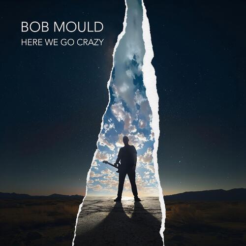 Bob Mould Here We Go Crazy (LP) 