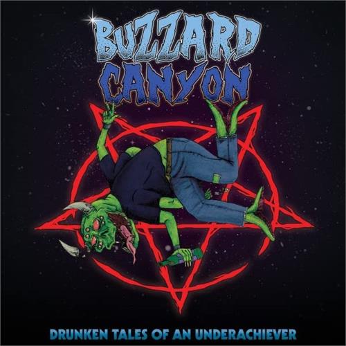 Buzzard Canyon Drunken Tales Of An Underachiever (CD)