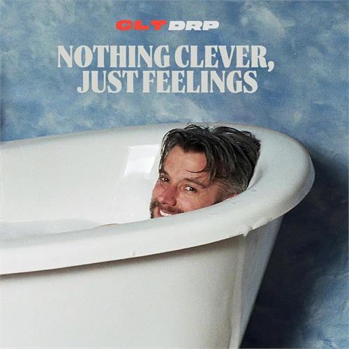 CLT DRP Nothing Clever, Just Feelings (CD)