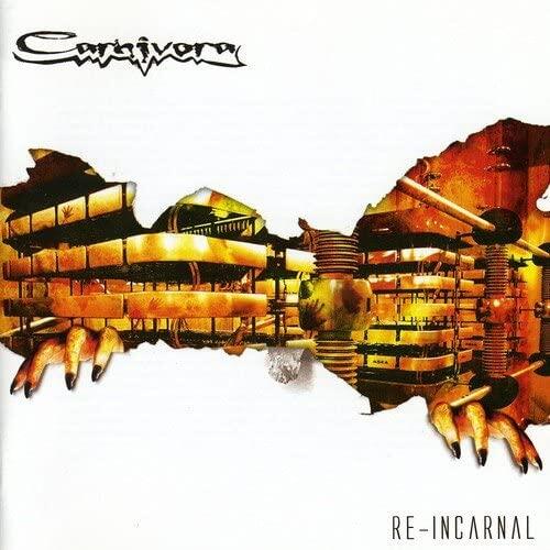 Carnivora Re-Incarnal (CD) 