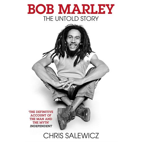 Chris Salewicz Bob Marley: The Untold Story (BOK)