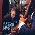 Christian McBride & Edgar Meyer But Who's Gonna Play The Melody? (CD)