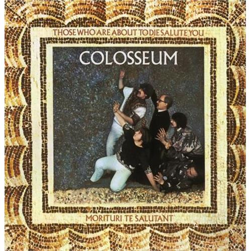 Colosseum Those Who Are About To Die Salute… (CD) 