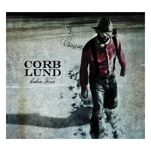Corb Lund Cabin Fever (CD)