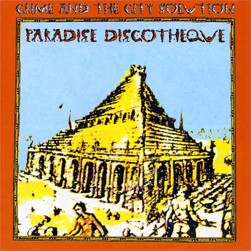 Crime & The City Solution Paradise Discotheque - LTD (LP)