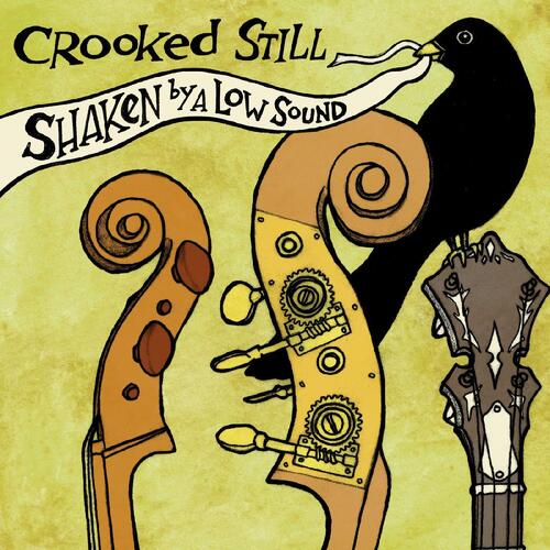Crooked Still Shaken By A Low Sound - LTD (LP) 